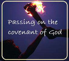 Torch Passing – Covenant!